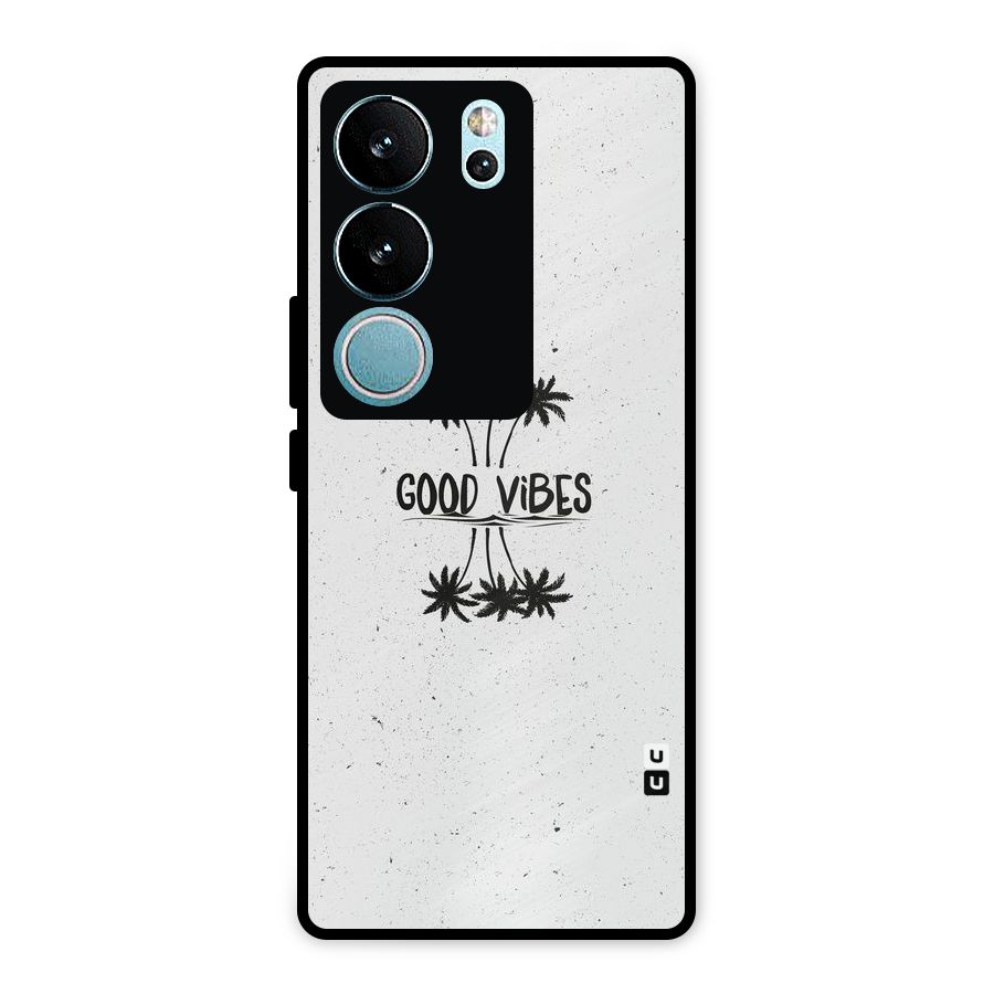 Good Vibes Rugged Metal Back Case for Vivo V29