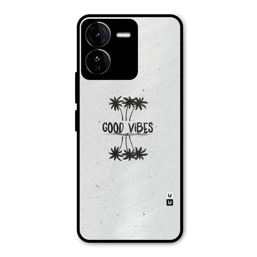 Good Vibes Rugged Metal Back Case for iQOO Z9