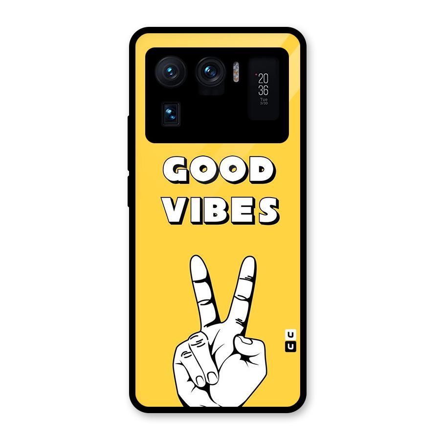 Good Vibes Victory Glass Back Case for Mi 11 Ultra