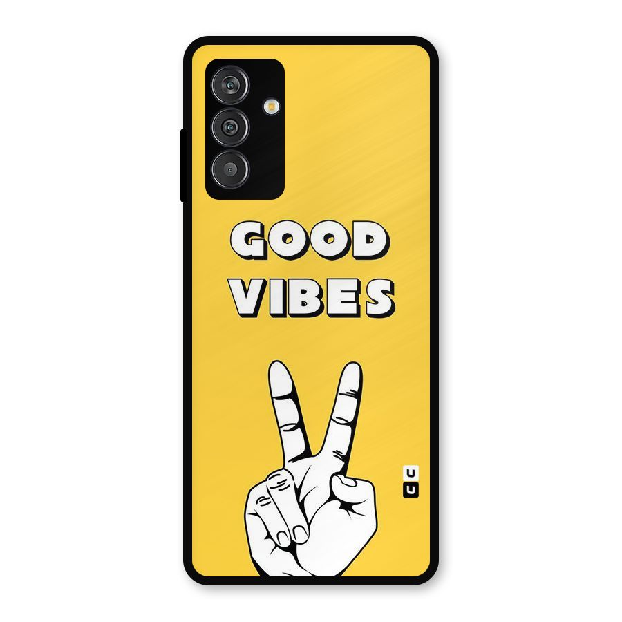 Good Vibes Victory Metal Back Case for Galaxy F13