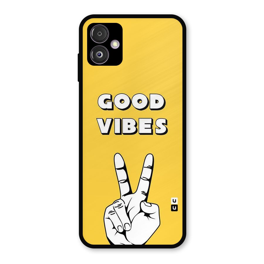 Good Vibes Victory Metal Back Case for Galaxy F14