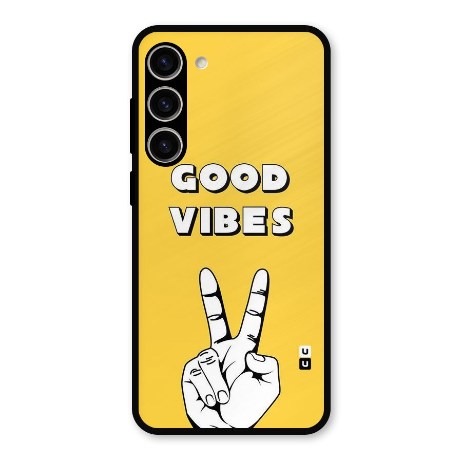 Good Vibes Victory Metal Back Case for Galaxy S23 Plus