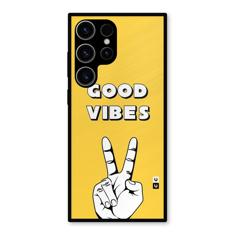 Good Vibes Victory Metal Back Case for Galaxy S23 Ultra
