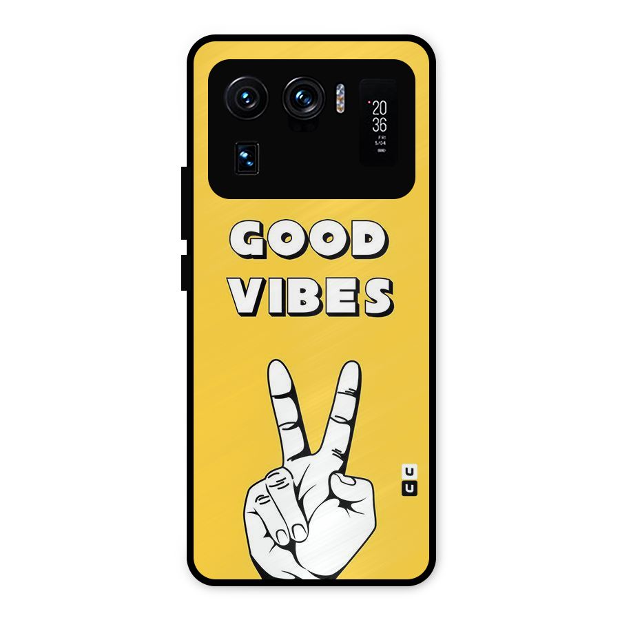 Good Vibes Victory Metal Back Case for Mi 11 Ultra