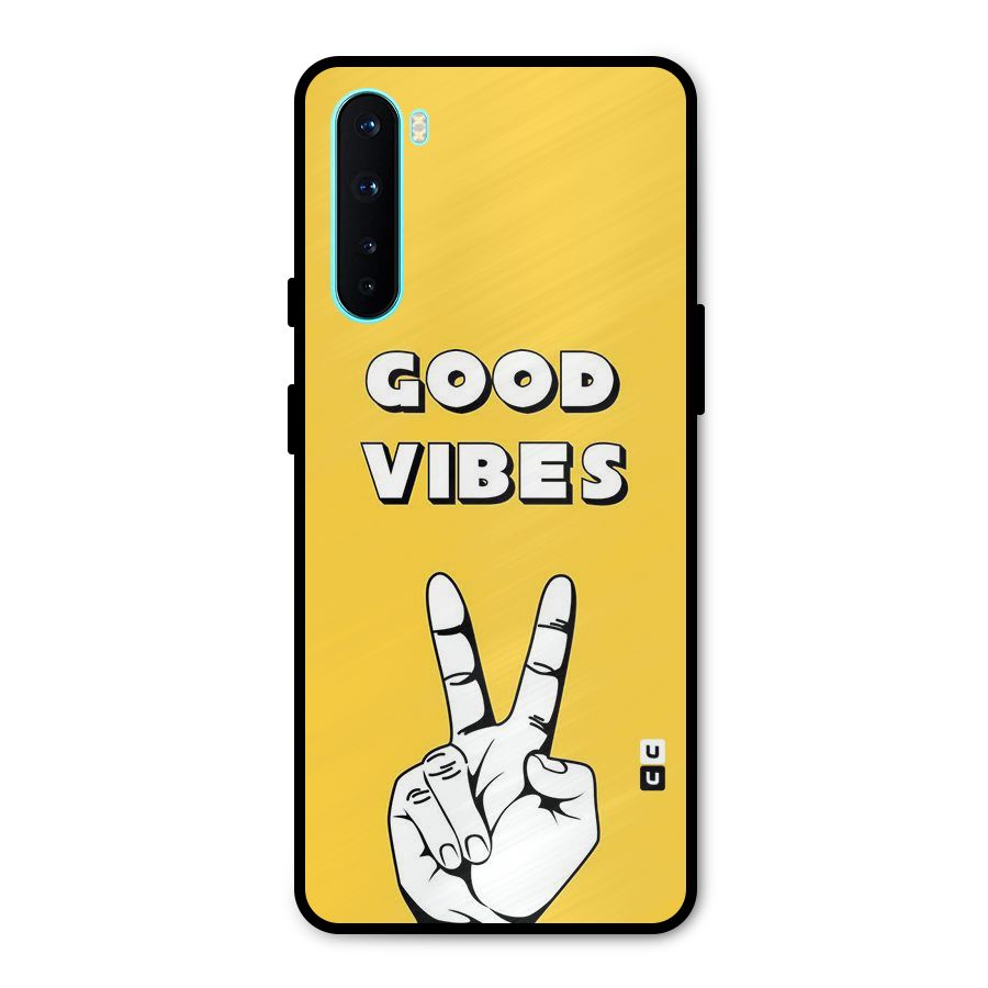 Good Vibes Victory Metal Back Case for OnePlus Nord