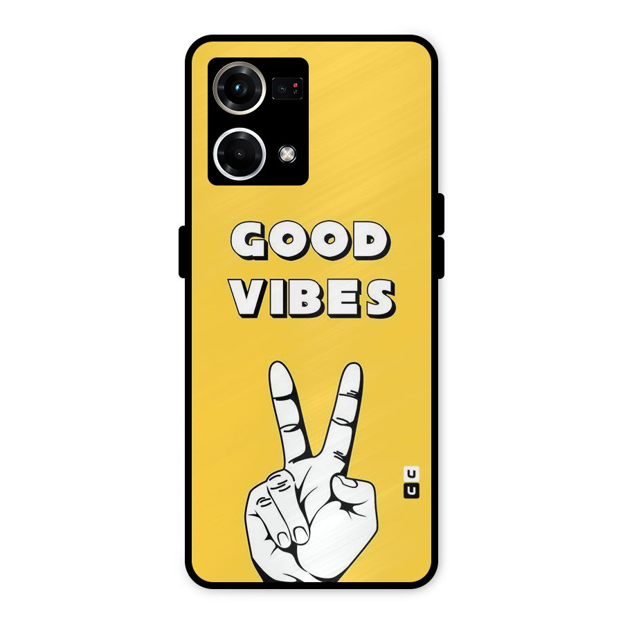 Good Vibes Victory Metal Back Case for Oppo F21s Pro 4G