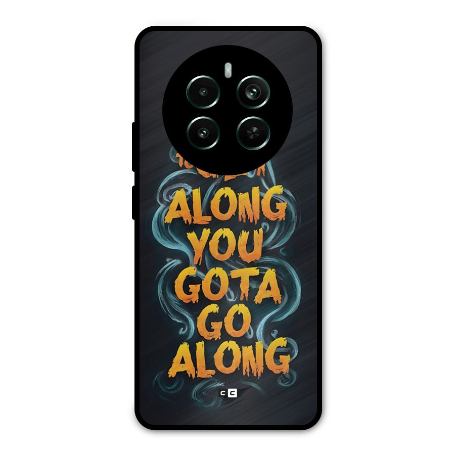 Gota Go Along Metal Back Case for Realme 12 Pro Plus