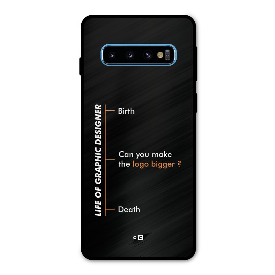 Graphic Designer Life Metal Back Case for Galaxy S10