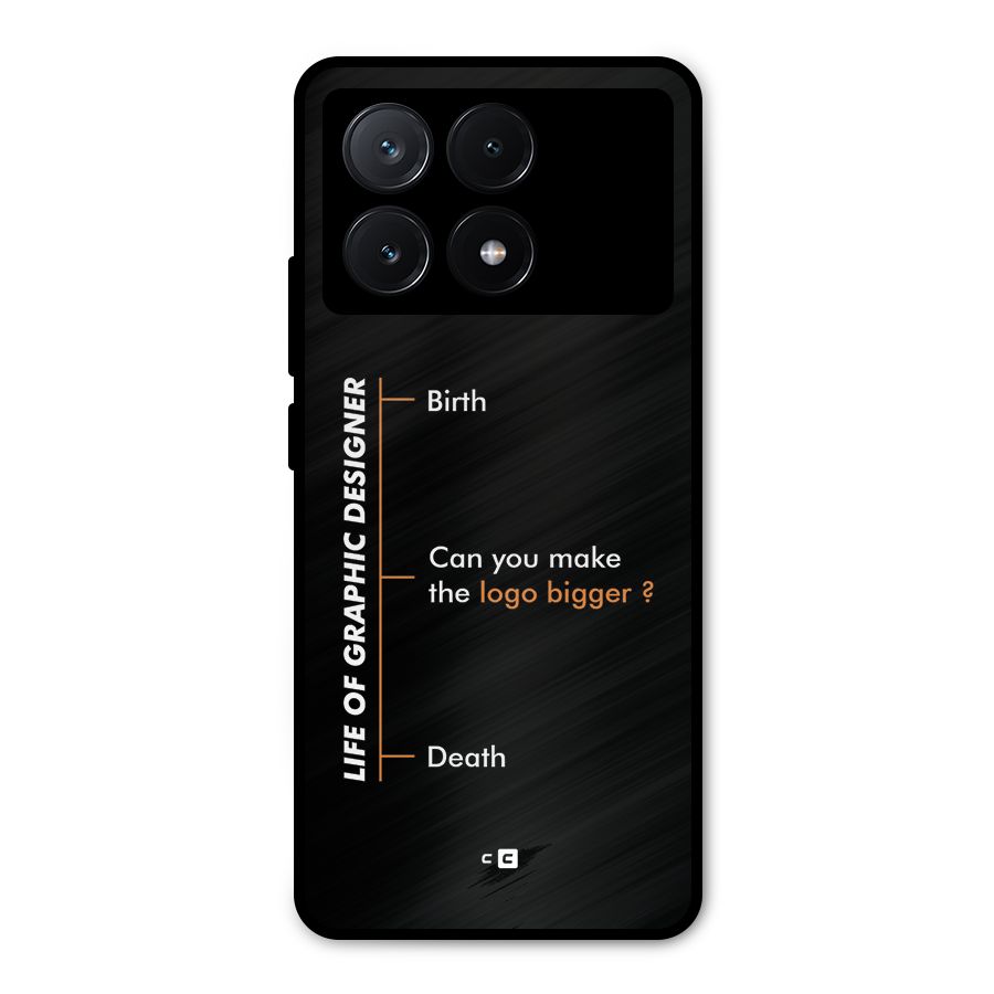 Graphic Designer Life Metal Back Case for Poco X6 Pro
