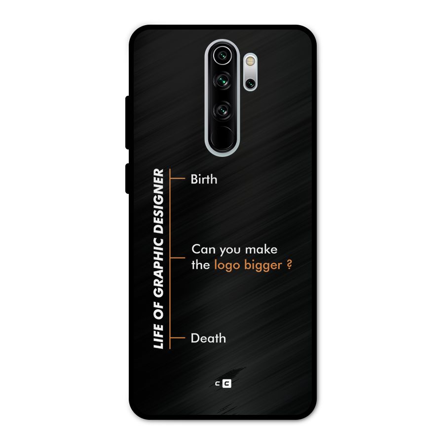 Graphic Designer Life Metal Back Case for Redmi Note 8 Pro