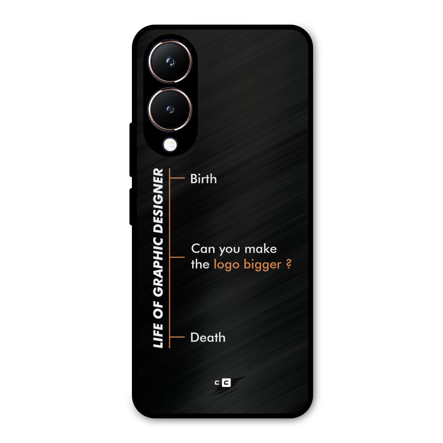 Graphic Designer Life Metal Back Case for Vivo Y28