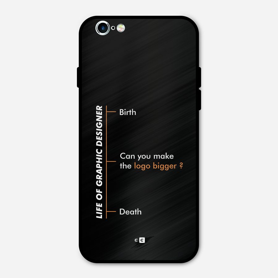 Graphic Designer Life Metal Back Case for iPhone 6 6s
