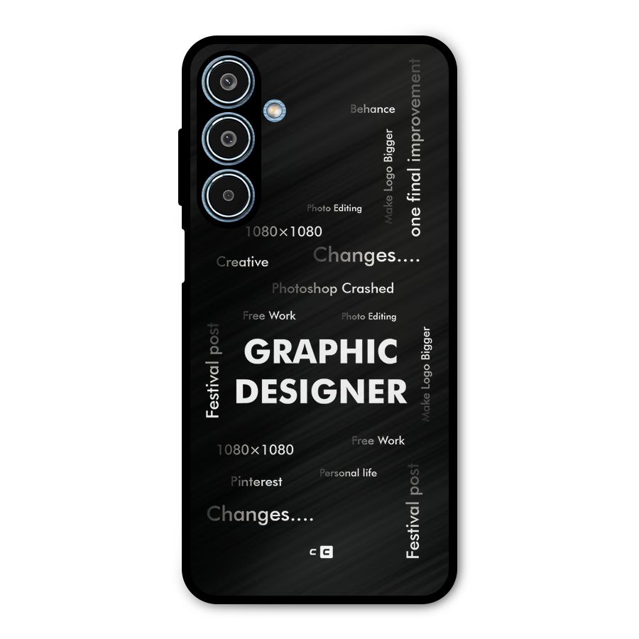 Graphic Designer Struggles Metal Back Case for Galaxy M35