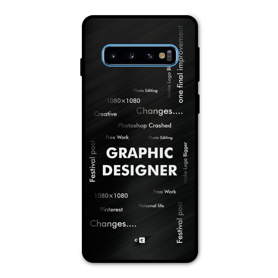 Graphic Designer Struggles Metal Back Case for Galaxy S10