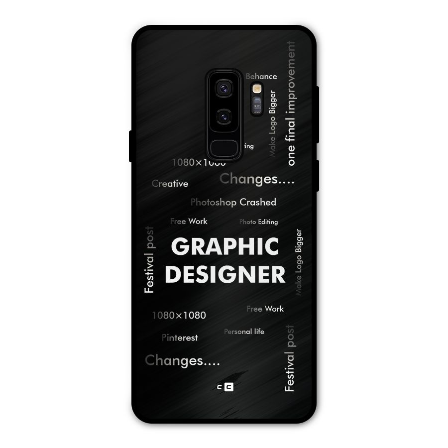 Graphic Designer Struggles Metal Back Case for Galaxy S9 Plus