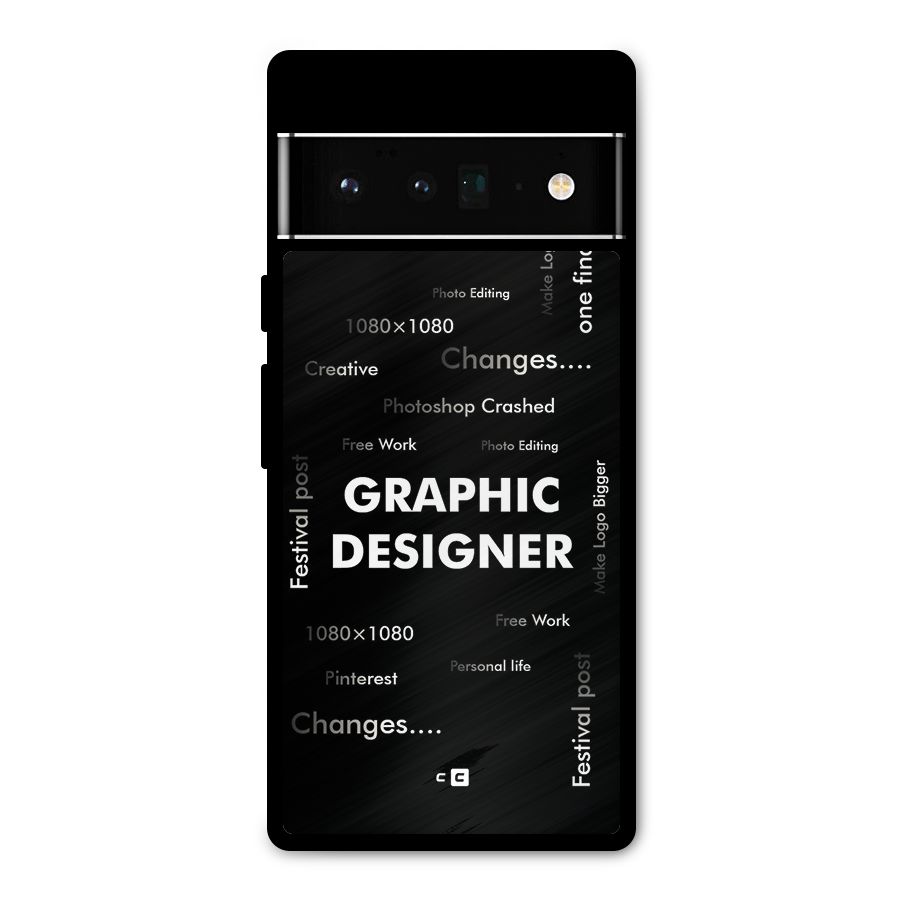 Graphic Designer Struggles Metal Back Case for Google Pixel 6 Pro