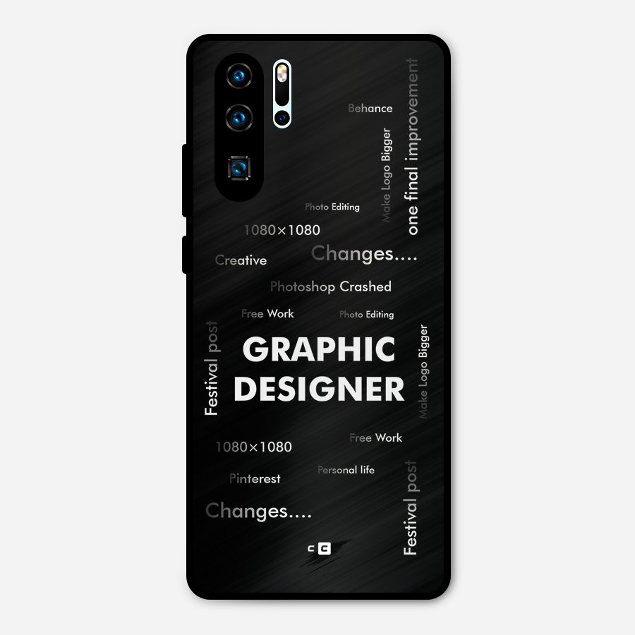 Graphic Designer Struggles Metal Back Case for Huawei P30 Pro