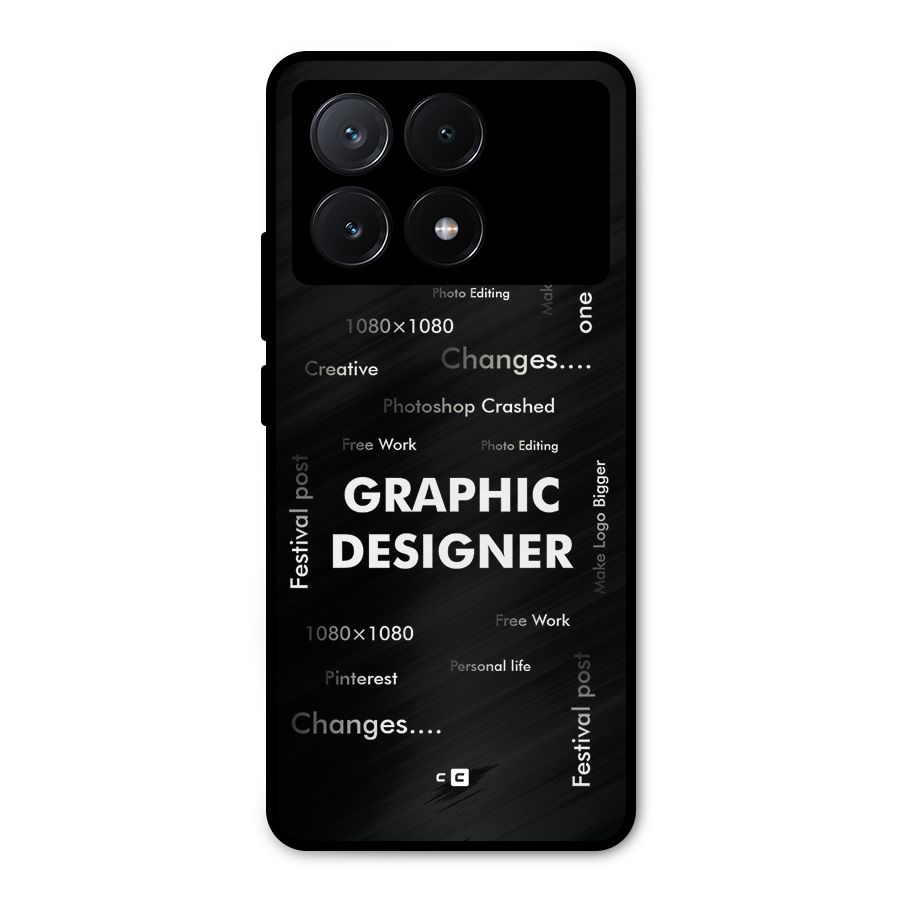 Graphic Designer Struggles Metal Back Case for Poco X6 Pro