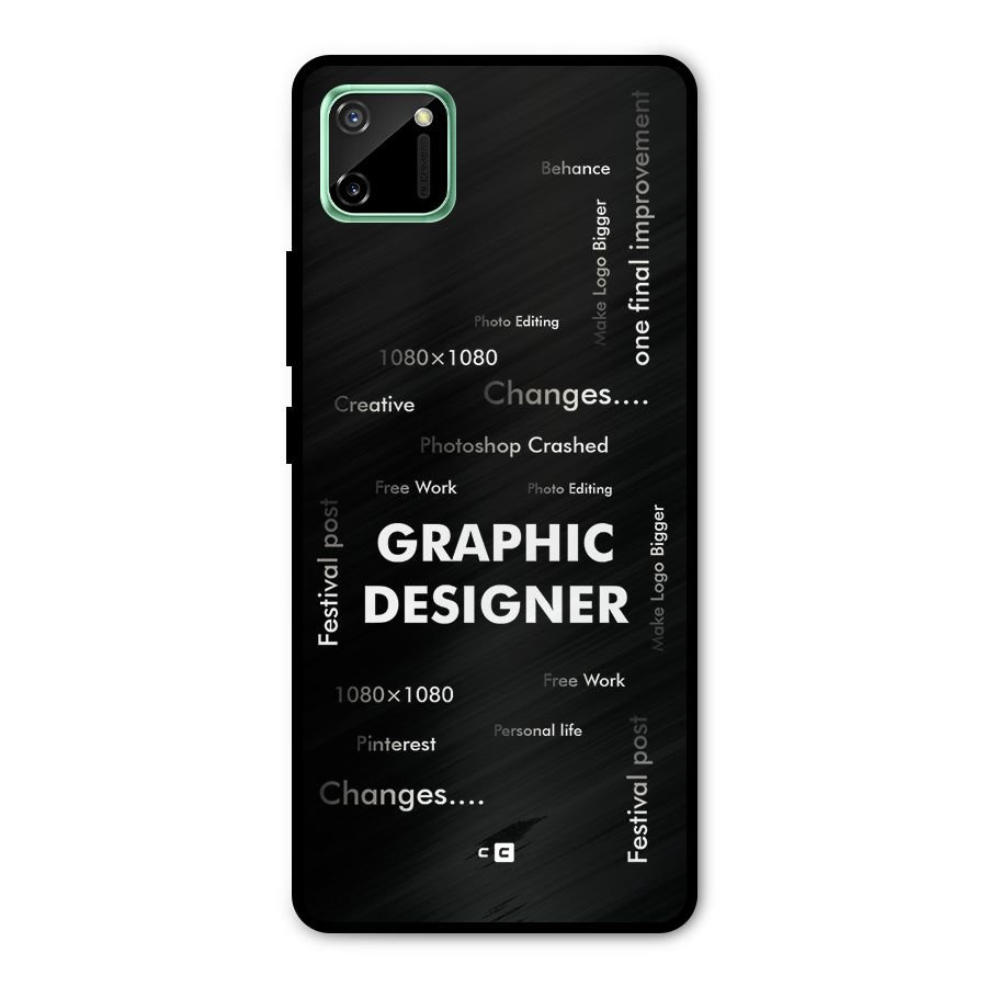 Graphic Designer Struggles Metal Back Case for Realme C11