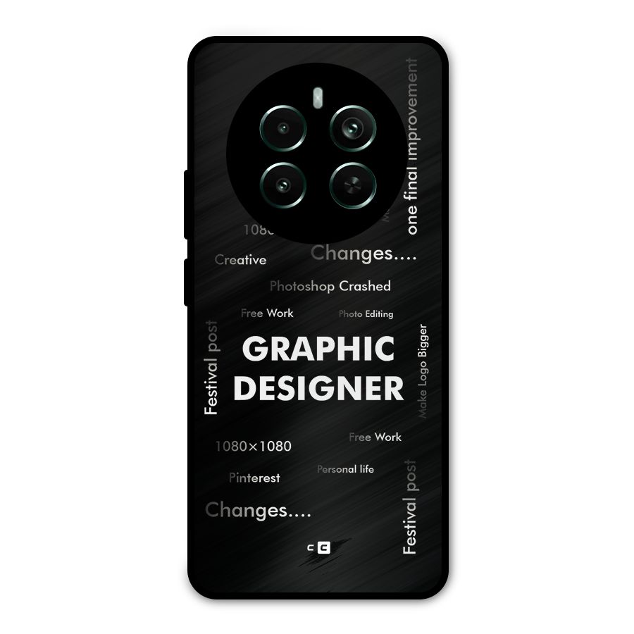 Graphic Designer Struggles Metal Back Case for Realme Narzo 70 Pro