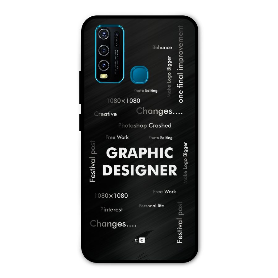 Graphic Designer Struggles Metal Back Case for Vivo Y30