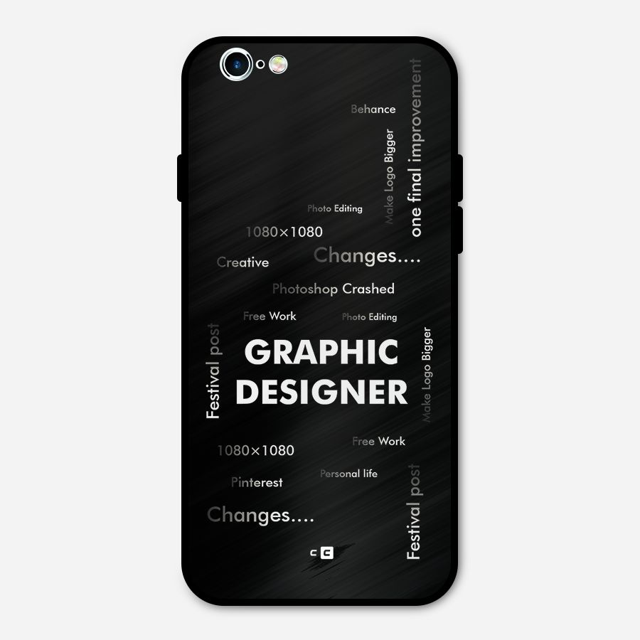 Graphic Designer Struggles Metal Back Case for iPhone 6 6s