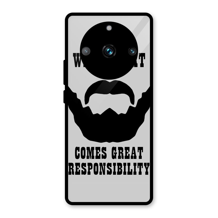 Great Beard Great Responsibility Glass Back Case for Realme 11 Pro Plus