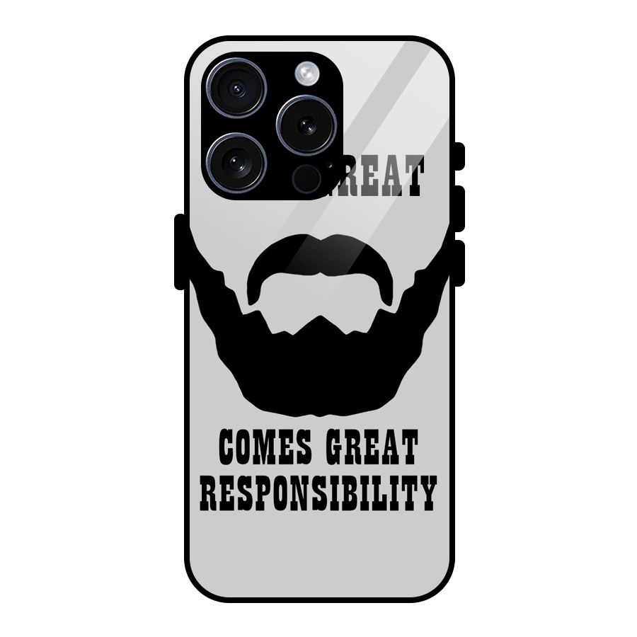 Great Beard Great Responsibility Glass Back Case for iPhone 15 Pro