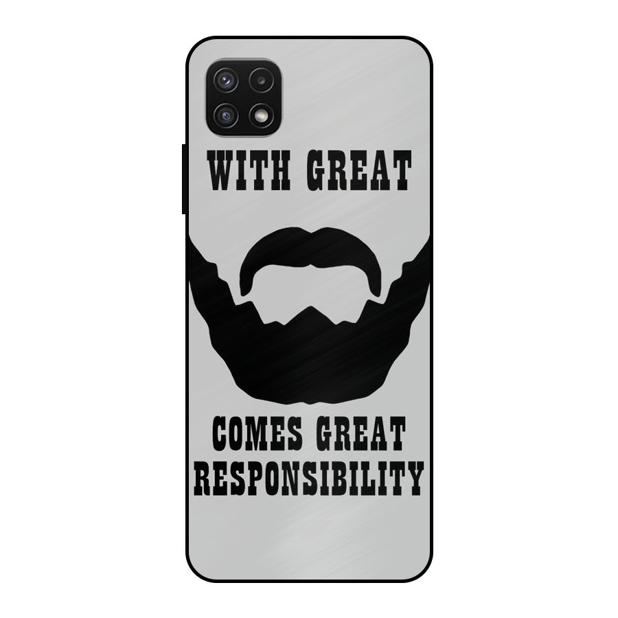 Great Beard Great Responsibility Metal Back Case for Galaxy A22 5G