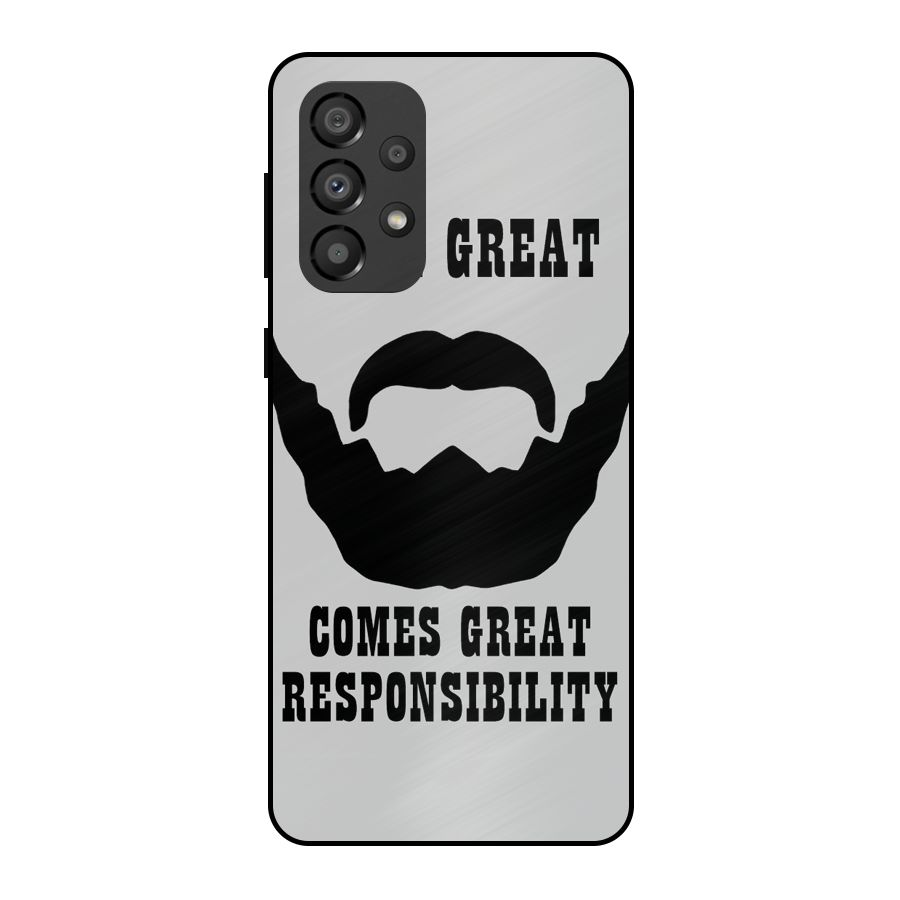 Great Beard Great Responsibility Metal Back Case for Galaxy A33 5G