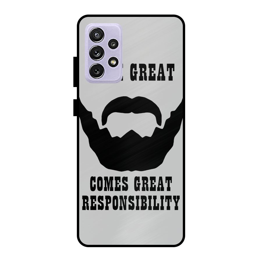 Great Beard Great Responsibility Metal Back Case for Galaxy A72