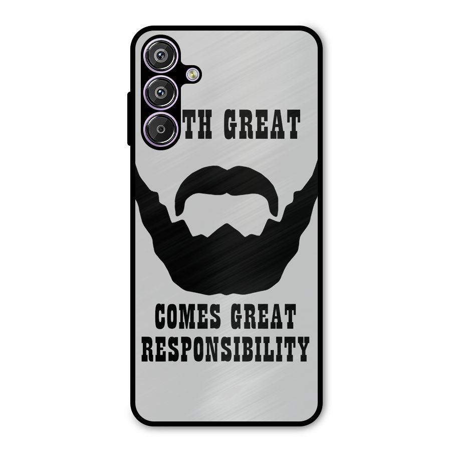 Great Beard Great Responsibility Metal Back Case for Galaxy F15