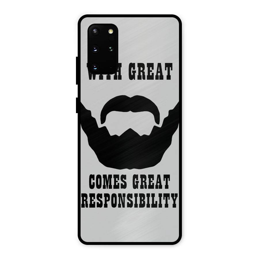 Great Beard Great Responsibility Metal Back Case for Galaxy S20 Plus