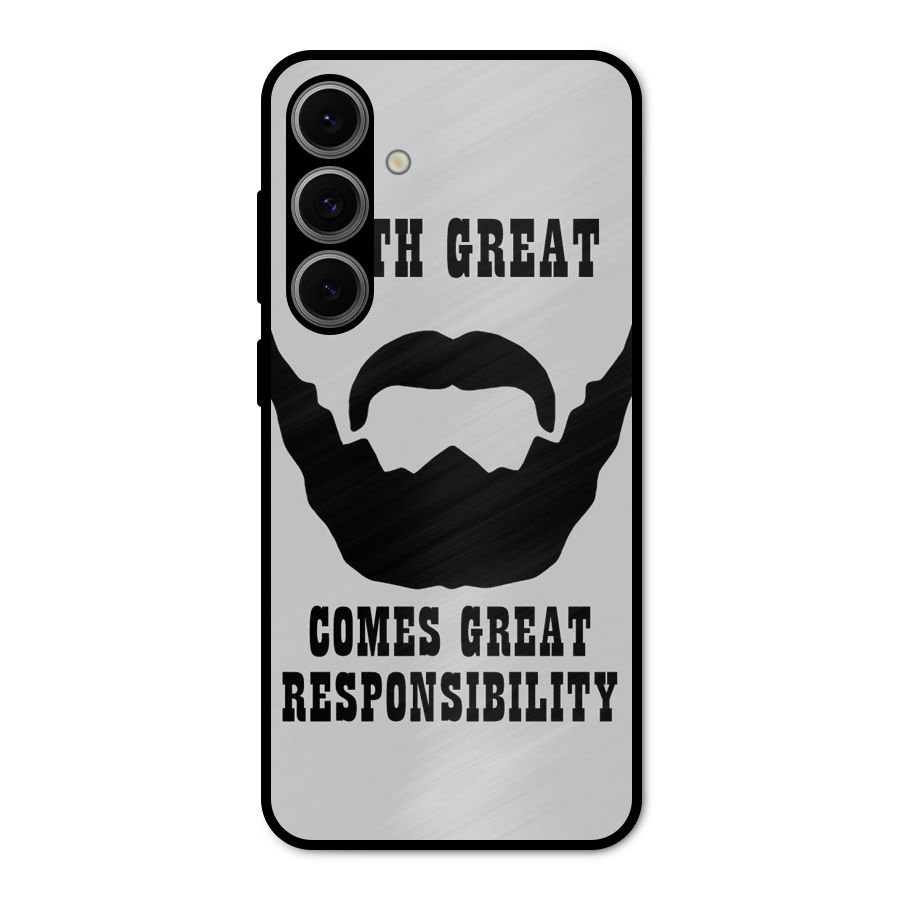 Great Beard Great Responsibility Metal Back Case for Galaxy S24 FE
