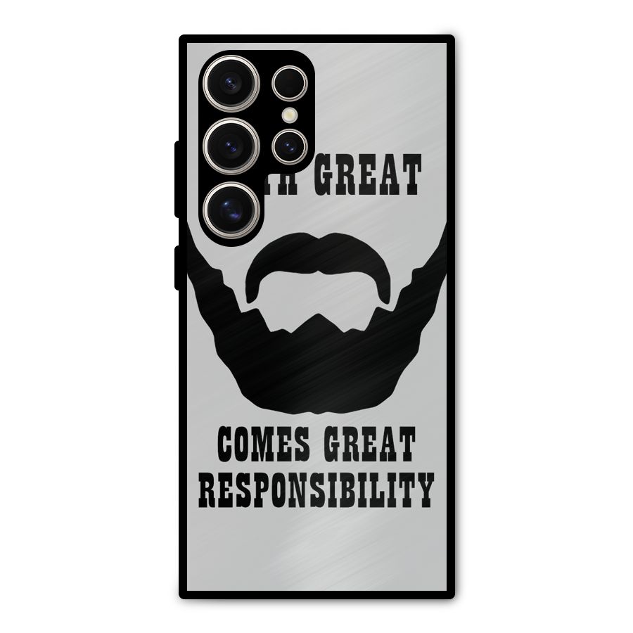 Great Beard Great Responsibility Metal Back Case for Galaxy S24 Ultra
