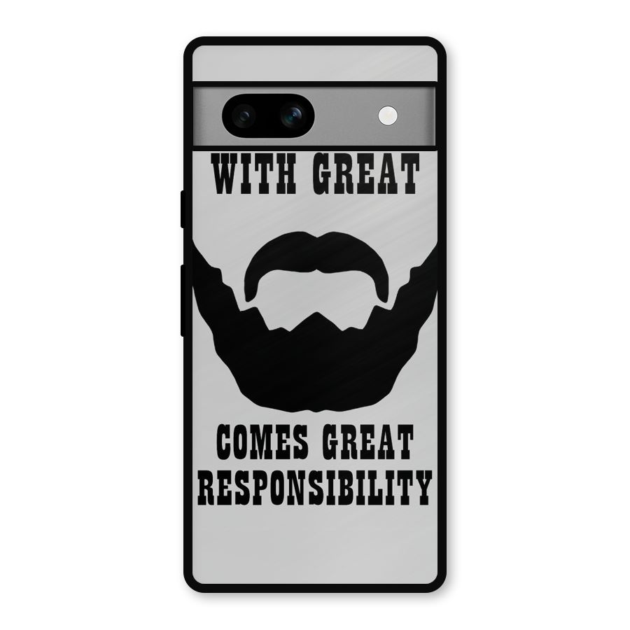 Great Beard Great Responsibility Metal Back Case for Google Pixel 7a
