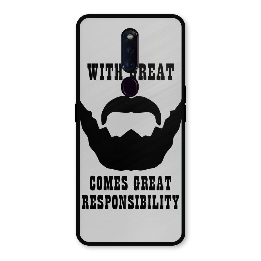 Great Beard Great Responsibility Metal Back Case for Oppo F11 Pro