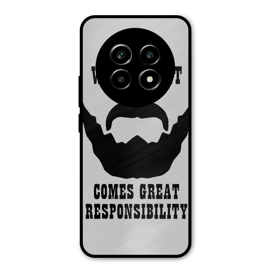 Great Beard Great Responsibility Metal Back Case for Realme 13 Pro