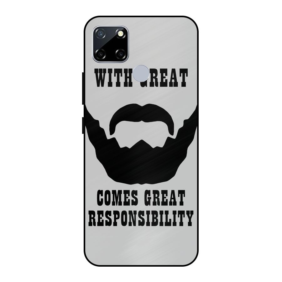 Great Beard Great Responsibility Metal Back Case for Realme Narzo 20