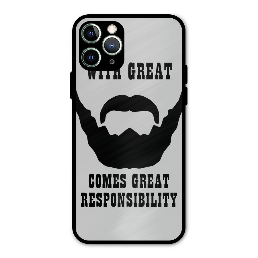 Great Beard Great Responsibility Metal Back Case for iPhone 11 Pro Max