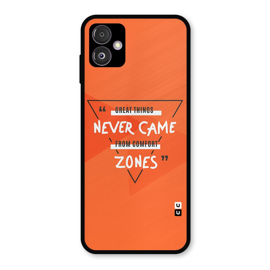 Great Things Comfort Zones Metal Back Case for Galaxy F14