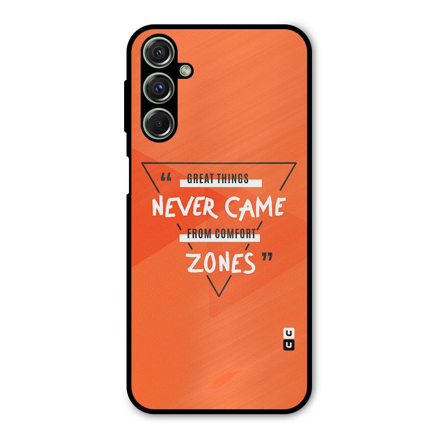 Great Things Comfort Zones Metal Back Case for Galaxy F34