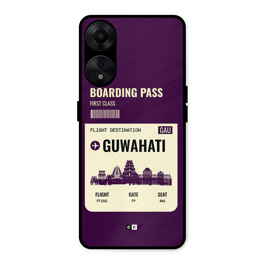 Guwahati Boarding Pass Metal Back Case for Oppo A78 5G