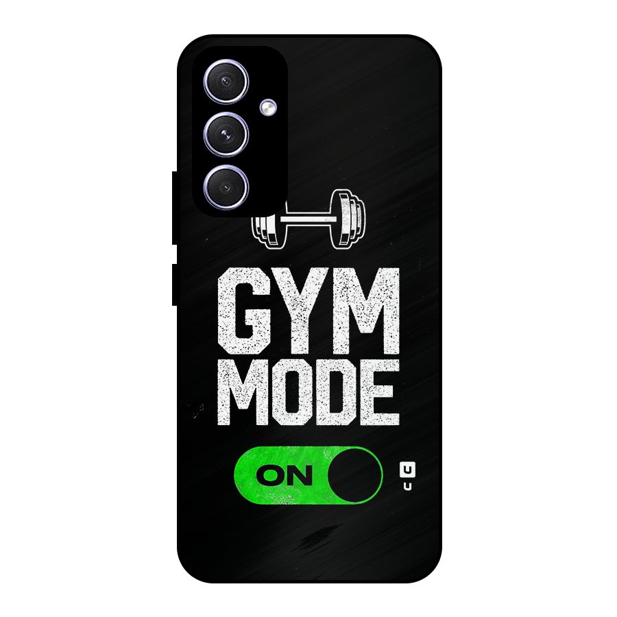 Gym Mode On Metal Back Case for Galaxy A54