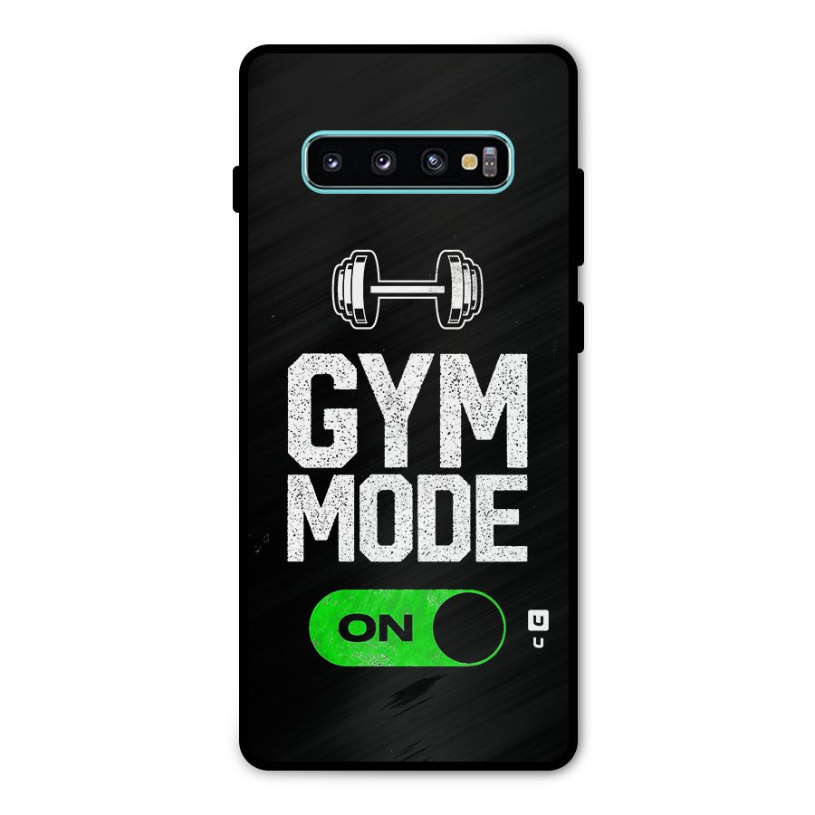 Gym Mode On Metal Back Case for Galaxy S10 Plus