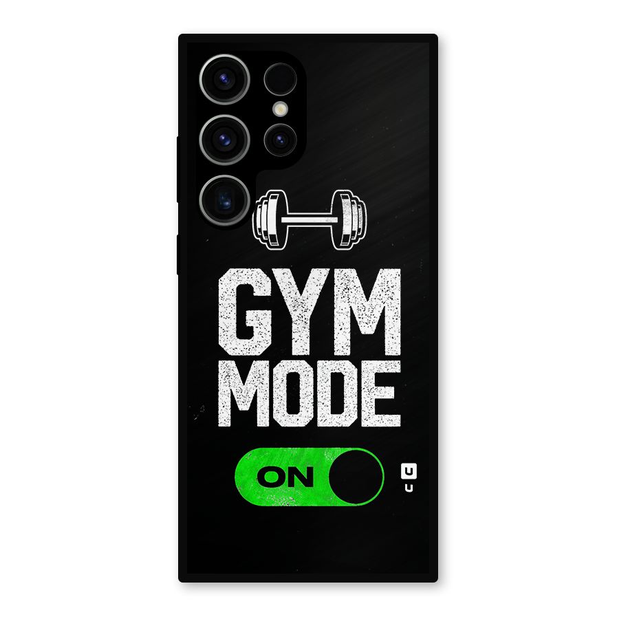 Gym Mode On Metal Back Case for Galaxy S23 Ultra