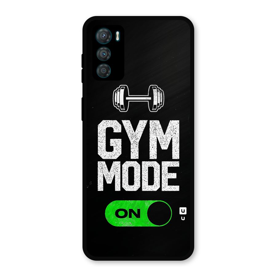 Gym Mode On Metal Back Case for Moto G42