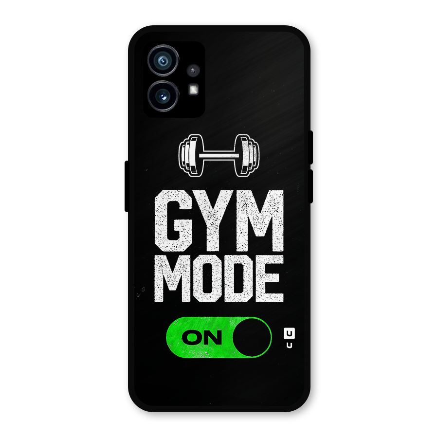 Gym Mode On Metal Back Case for Nothing Phone 1