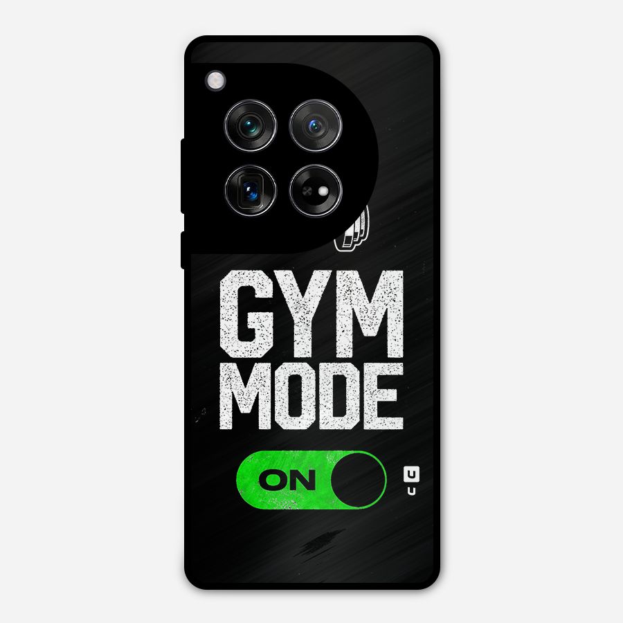 Gym Mode On Metal Back Case for OnePlus 12