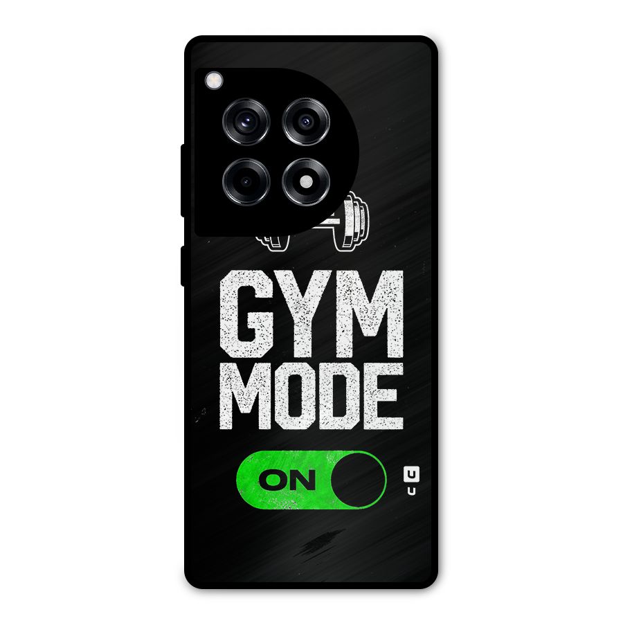Gym Mode On Metal Back Case for OnePlus 12R